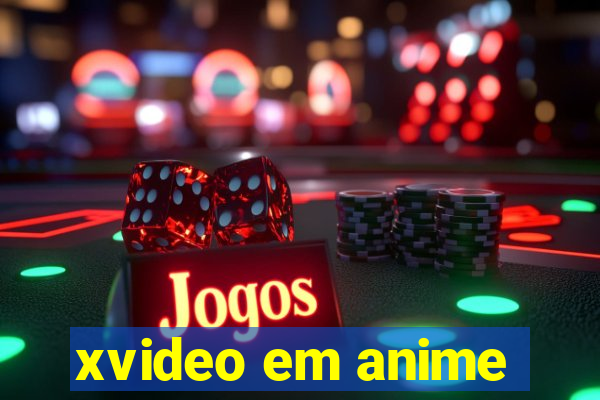 xvideo em anime